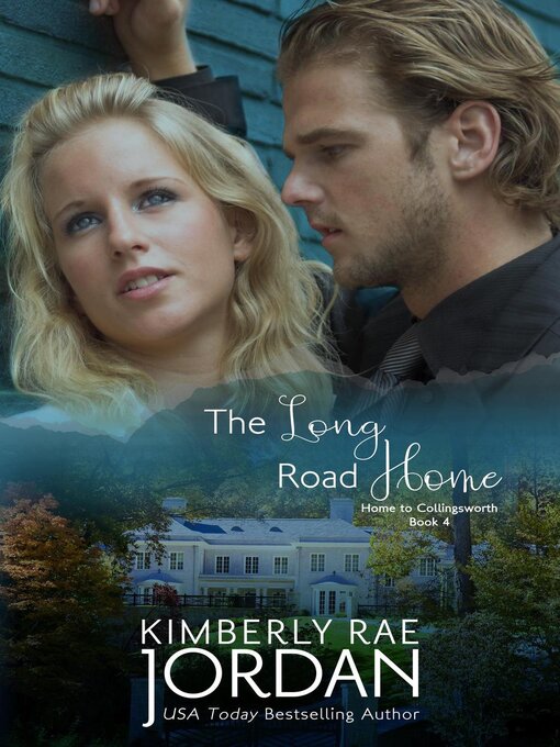 Title details for The Long Road Home by Kimberly Rae Jordan - Available